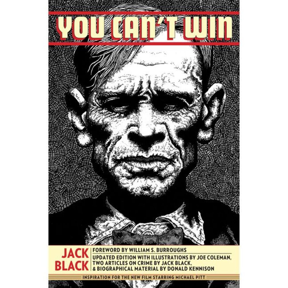 You Can't Win -- Jack Black